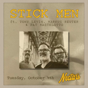 Stick Men at Nectar’s