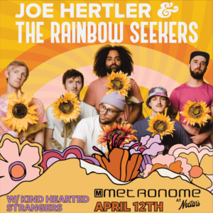 Joe Hertler & The Rainbow Seekers at Metronome